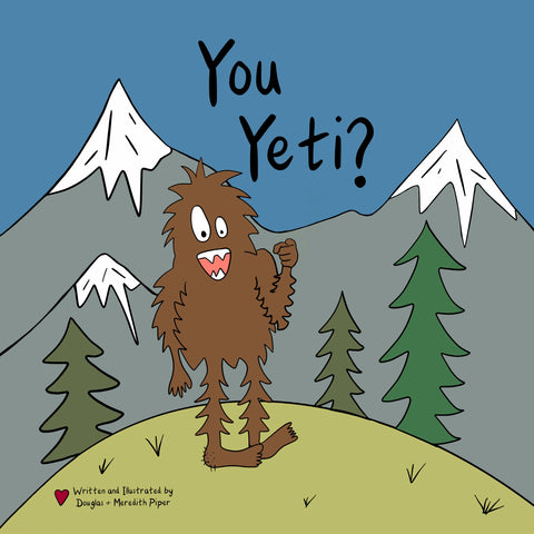 You Yeti - Children’s Book + Sticker